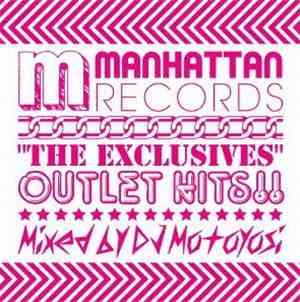 DJ Motoyosi - The Exclusives (Outlet Hits!!)