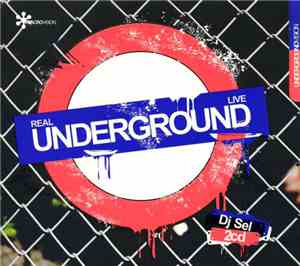 DJ Sel  - RealUndergroundLive