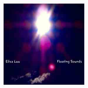 Elisa Luu - Floating Sounds