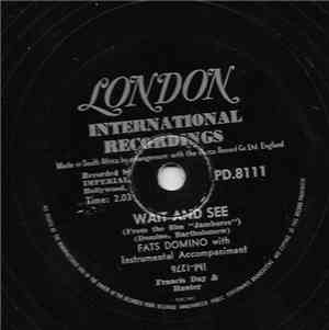 Fats Domino - Wait And See / I Still Love You