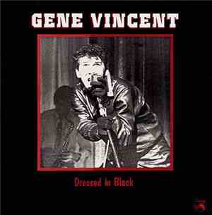 Gene Vincent - Dressed In Black