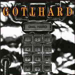Gotthard - Dial Hard