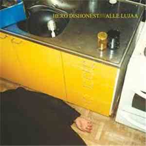 Hero Dishonest - Alle Lujaa