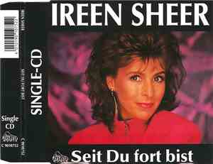 Ireen Sheer - Seit Du Fort Bist