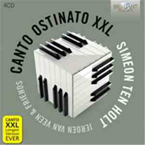 Jeroen van Veen & Friends - Canto Ostinato XXL
