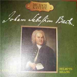 Johann Sebastian Bach - Die Bach Kantate - Serie 3