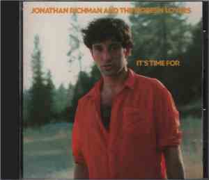 Jonathan Richman & The Modern Lovers - It's Time For