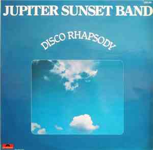 Jupiter Sunset Band - Disco Rhapsody