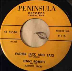 Kenny Roberts  And The Jumping Jacks - Father Jack And Taxi
