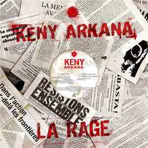 Keny Arkana - La Rage
