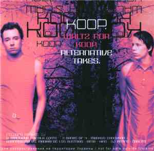 Koop. - Waltz For Koop. Alternative Takes.