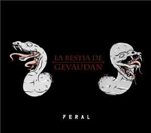 La Bestia De Gevaudan - Feral