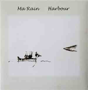Ma Rain - Harbour