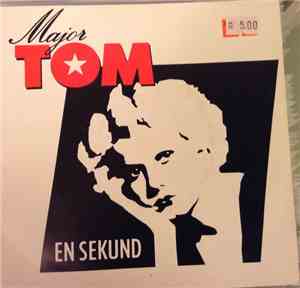 Major Tom  - En Sekund