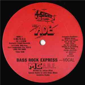 MC ADE - Bass Rock Express