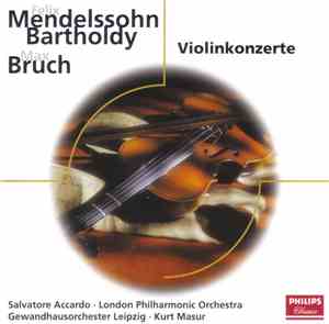 Mendelssohn / Bruch - Violinkonzerte