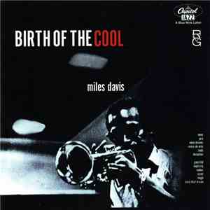 Miles Davis - Birth Of The Cool