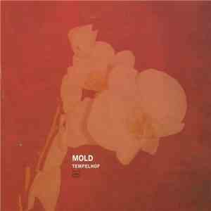 Mold  - Tempelhof Ep