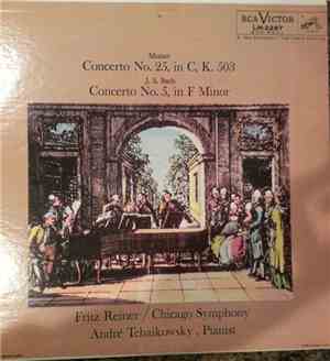 Mozart, The Chicago Symphony Orchestra, Fritz Reiner, Andre Tchaikowsky - Concerto No. 25 in C, K. 508 / Don Giovanni Overture