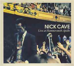 Nick Cave - Live At Hammersmith Apollo