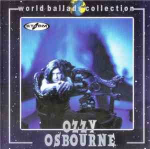 Ozzy Osbourne - World Ballads Collection