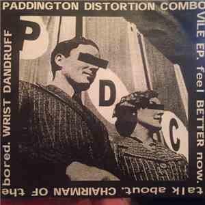 Paddington Distortion Combo - Vile EP