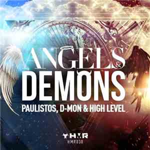 Paulistos, D-Mon  & High Level  - Angels & Demons