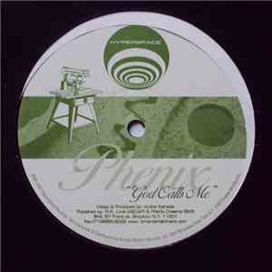 Phenix - God Calls Me