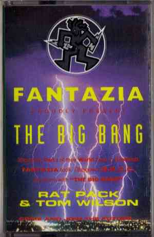 Rat Pack / Tom Wilson - Fantazia The Big Bang