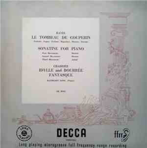 Ravel / Chabrier - Le Tombeau De Couperin / Sonatine For Piano / Idylle And Bourrée Fantasque