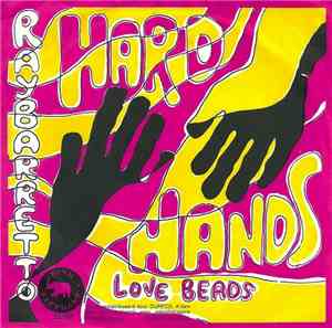 Ray Barretto - Hard Hands