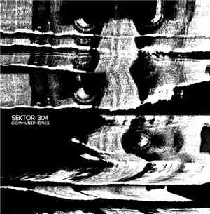 Sektor 304 - Communiphones