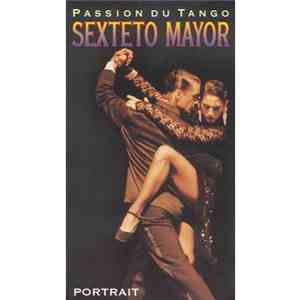 Sexteto Mayor - Passion Du Tango