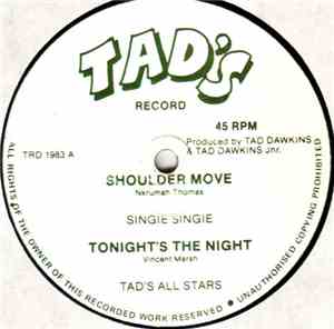 Singie Singie / Tad's All Stars - Shoulder Move / Tonight's The Night