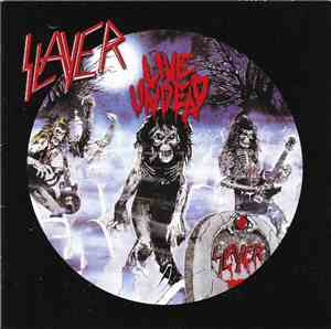 Slayer - Live Undead