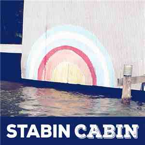 Stabin Cabin - Stabin Cabin