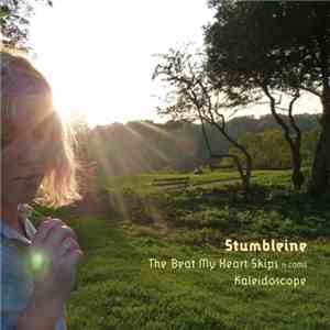 Stumbleine - The Beat My Heart Skips