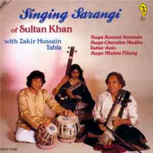 Sultan Khan - Singing Sarangi Of Sultan Khan