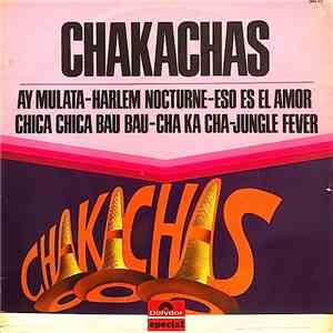 The Chakachas - Chakachas