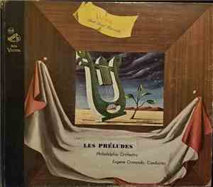 The Philadelphia Orchestra Conducted By Eugene Ormandy - Liszt: Les Preludes