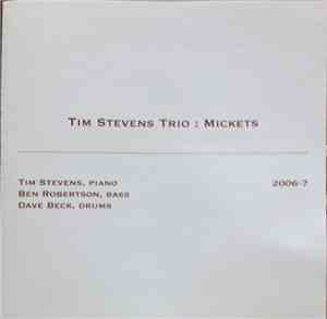 Tim Stevens Trio - Mickets