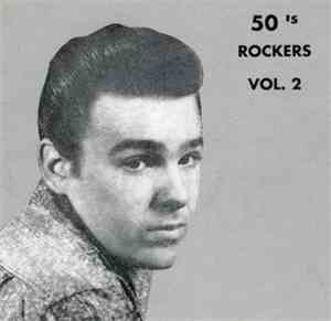 Various - 50's Rockers Vol.2