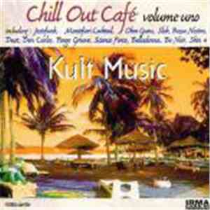 Various - Chill Out Cafe Volume Uno