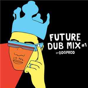 Various - Future Dub Mix #1
