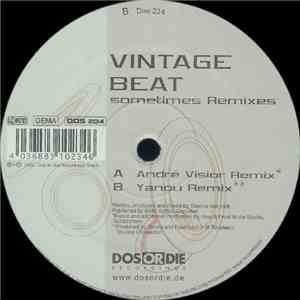 Vintage Beat - Sometimes Remixes