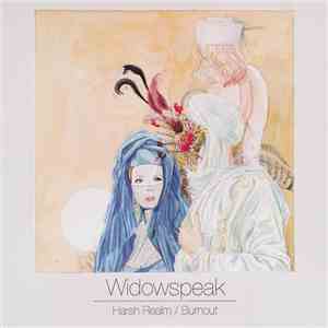 Widowspeak - Harsh Realm / Burnout