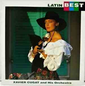 Xavier Cugat And His Orchestra - Latin Best
