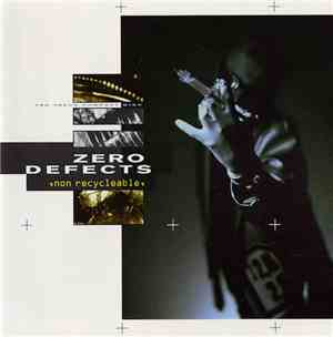 Zero Defects - Non Recycleable