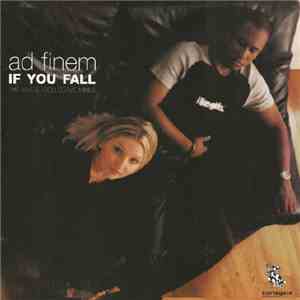 Ad Finem - If You Fall (The M.A.S. Collective Mixes)