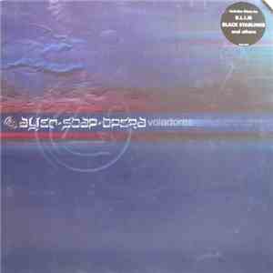 Alien Soap Opera - Voladores